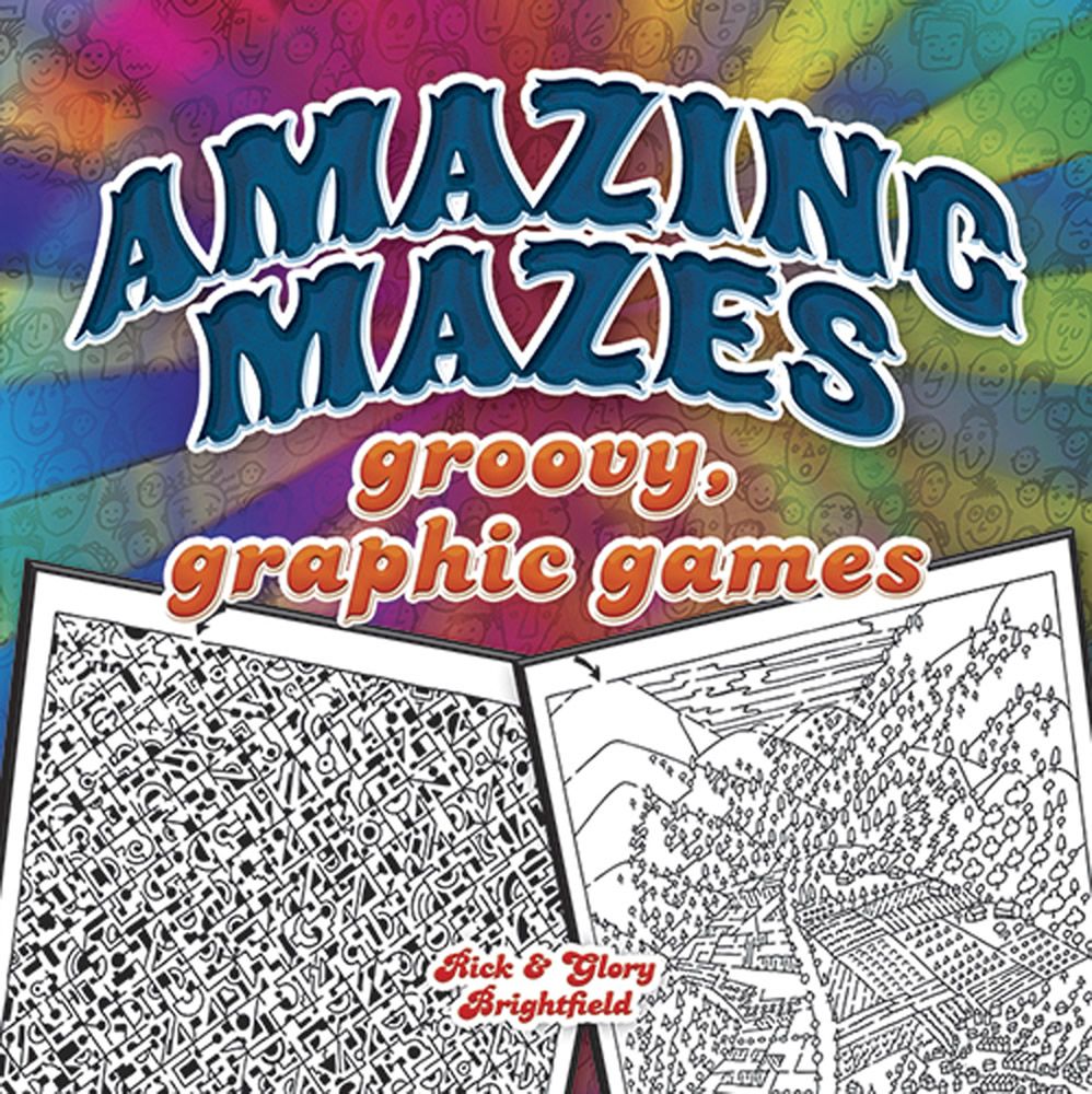 Amazing mazes, groovy games