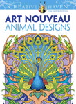 Creative Haven Art Nouveau Animal Designs Coloring Book