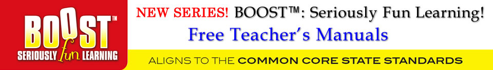 Boost™: Seriously Fun Learning!