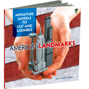 Miniature Models to Cut and Assemble American Landmarks